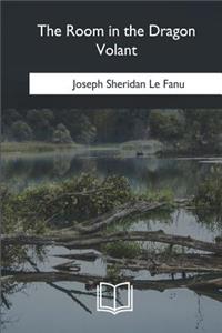 The Room in the Dragon Volant