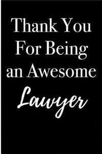 Thank You For Being an Awesome Lawyer