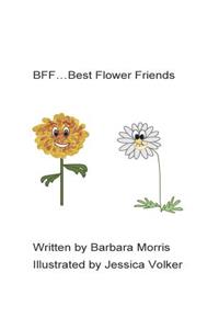 BFF...Best flower friends