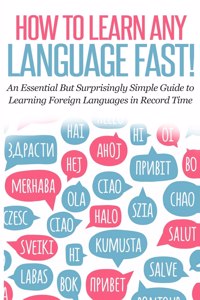 How to Learn Any Language Fast