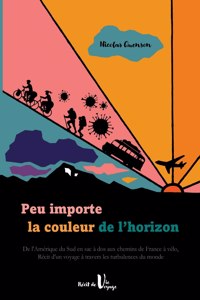 Peu importe la couleur de l'horizon