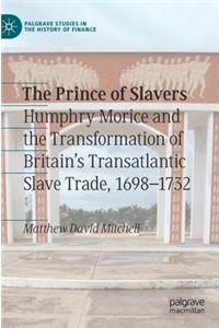 The Prince of Slavers