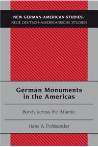 German Monuments in the Americas