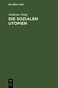 Die Sozialen Utopien