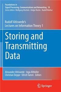 Storing and Transmitting Data