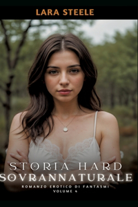 Storia Hard Soprannaturale