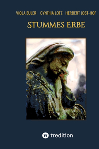 Stummes Erbe