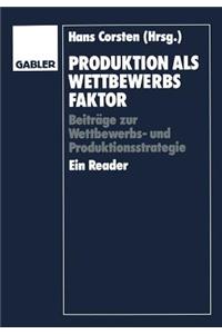 Produktion ALS Wettbewerbsfaktor