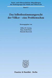 Das Selbstbestimmungsrecht Der Volker - Eine Problemschau