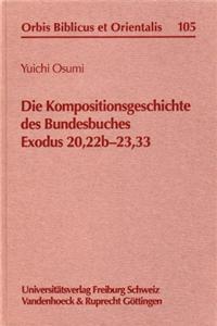 Die Kompositionsgeschichte Des Bundesbuches Exodus 20,22b-23,33