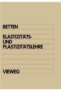 Elastizitäts- und Plastizitätslehre