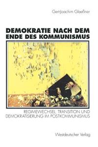 Demokratie Nach Dem Ende Des Kommunismus