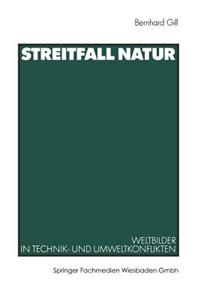 Streitfall Natur