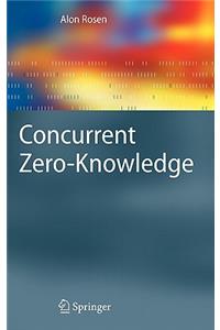 Concurrent Zero-Knowledge