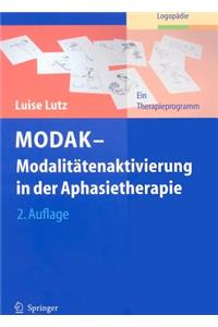 MODAK--Modalitatenaktivierung in Der Aphasietherapie: Ein Therapieprogramm