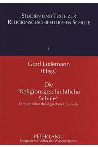 Die «Religionsgeschichtliche Schule»