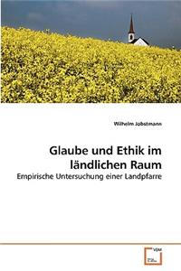 Glaube und Ethik im ländlichen Raum