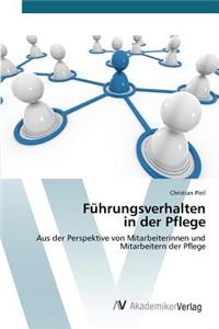 Führungsverhalten in der Pflege