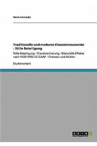 Traditionelle und moderne Finanzinstrumente - Stille Beteiligung