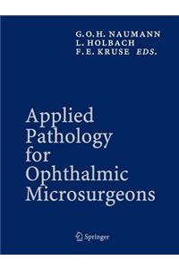 Applied Pathology for Ophthalmic Microsurgeons