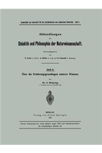 Über die Erfahrungsgrundlagen unseres Wissens