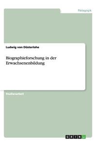 Biographieforschung in der Erwachsenenbildung