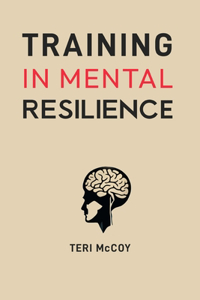 Training in Mental Resilience