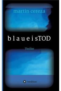 Blau Eis Tod