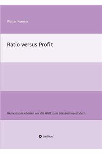 Ratio versus Profit