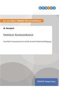 Drahtlose Kommunikation