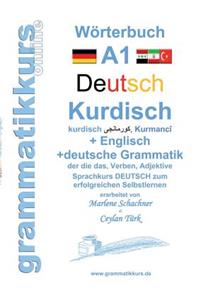 Wörterbuch Deutsch - Kurdisch - Kurmandschi - Englisch