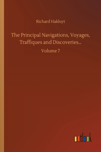 Principal Navigations, Voyages, Traffiques and Discoveries...