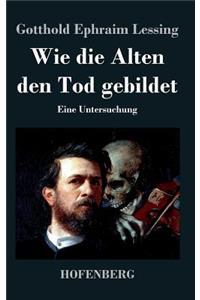 Wie die Alten den Tod gebildet