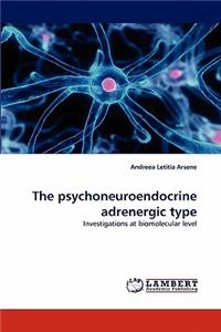 Psychoneuroendocrine Adrenergic Type