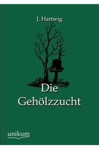 Geholzzucht