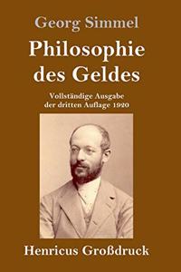 Philosophie des Geldes (Großdruck)