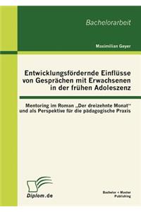 Entwicklungsfördernde Einflüsse von Gesprächen mit Erwachsenen in der frühen Adoleszenz