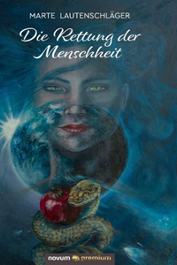 Die Rettung der Menschheit