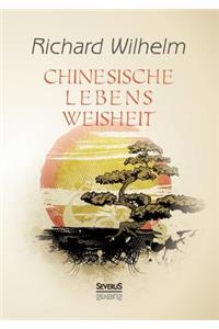 Chinesische Lebensweisheit