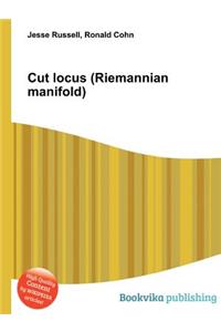 Cut Locus (Riemannian Manifold)