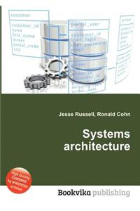 Systems Architecture