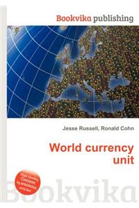 World Currency Unit