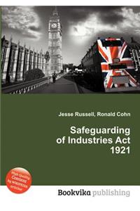Safeguarding of Industries ACT 1921