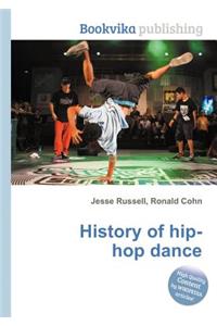 History of Hip-Hop Dance