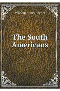The South Americans