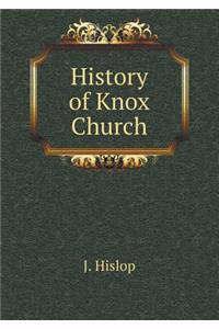 History of Knox Church