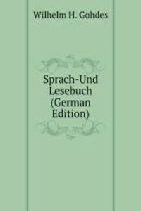 Sprach-Und Lesebuch (German Edition)