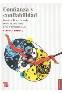 Confianza y Confiabilidad.