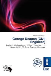 George Deacon (Civil Engineer)