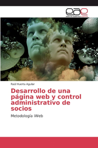 Desarrollo de una página web y control administrativo de socios